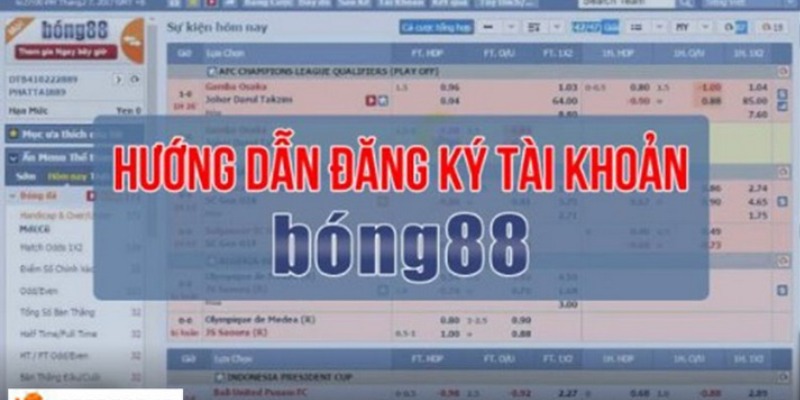 Hướng Dẫn Đăng Ký Bong88 Chi Tiết Cho Newbie 2025 3 Các bước đăng ký Bong88 nhanh - an toàn