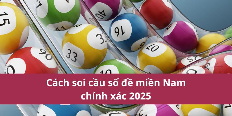 Thống Kê Số Đề Miền Nam Tại Bong88 – Chốt Số Đẹp Hôm Nay 2 Cách soi cầu số đề miền Nam chính xác 2025
